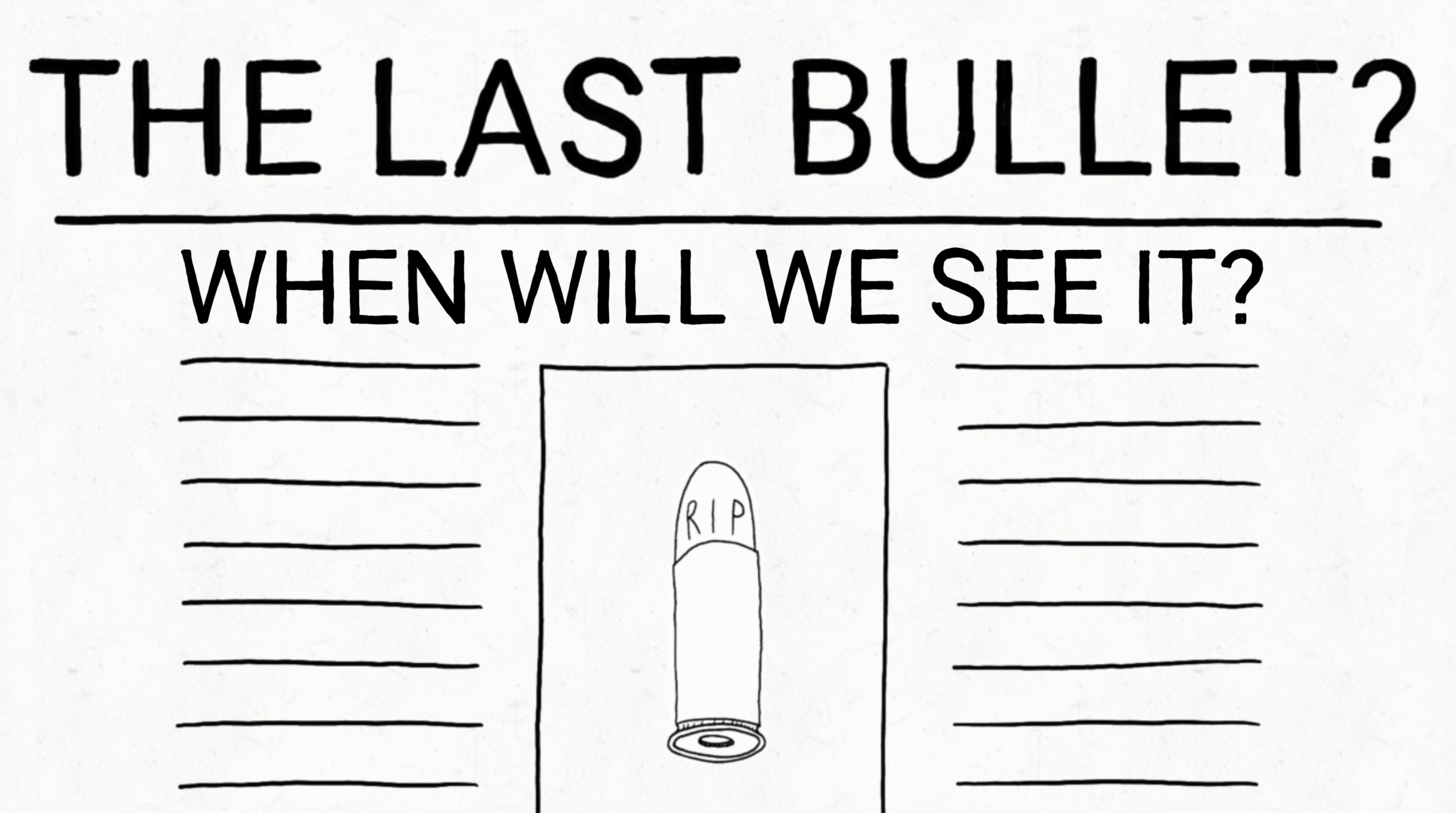 The Last Bullet